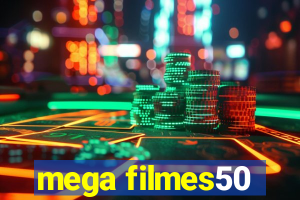 mega filmes50